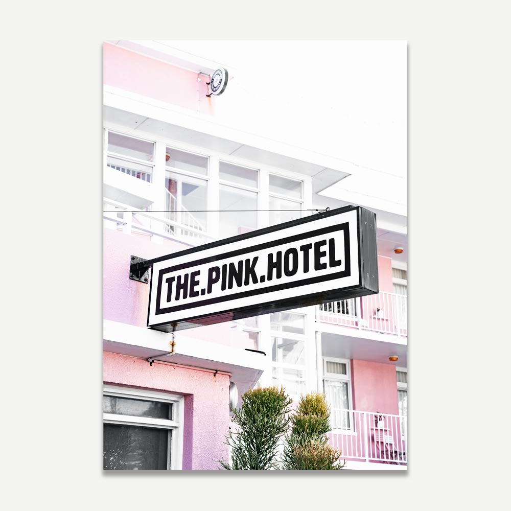 The Pink Hotel Sign Art Print
